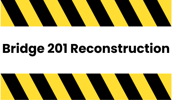 Bridge 201 Reconstruction