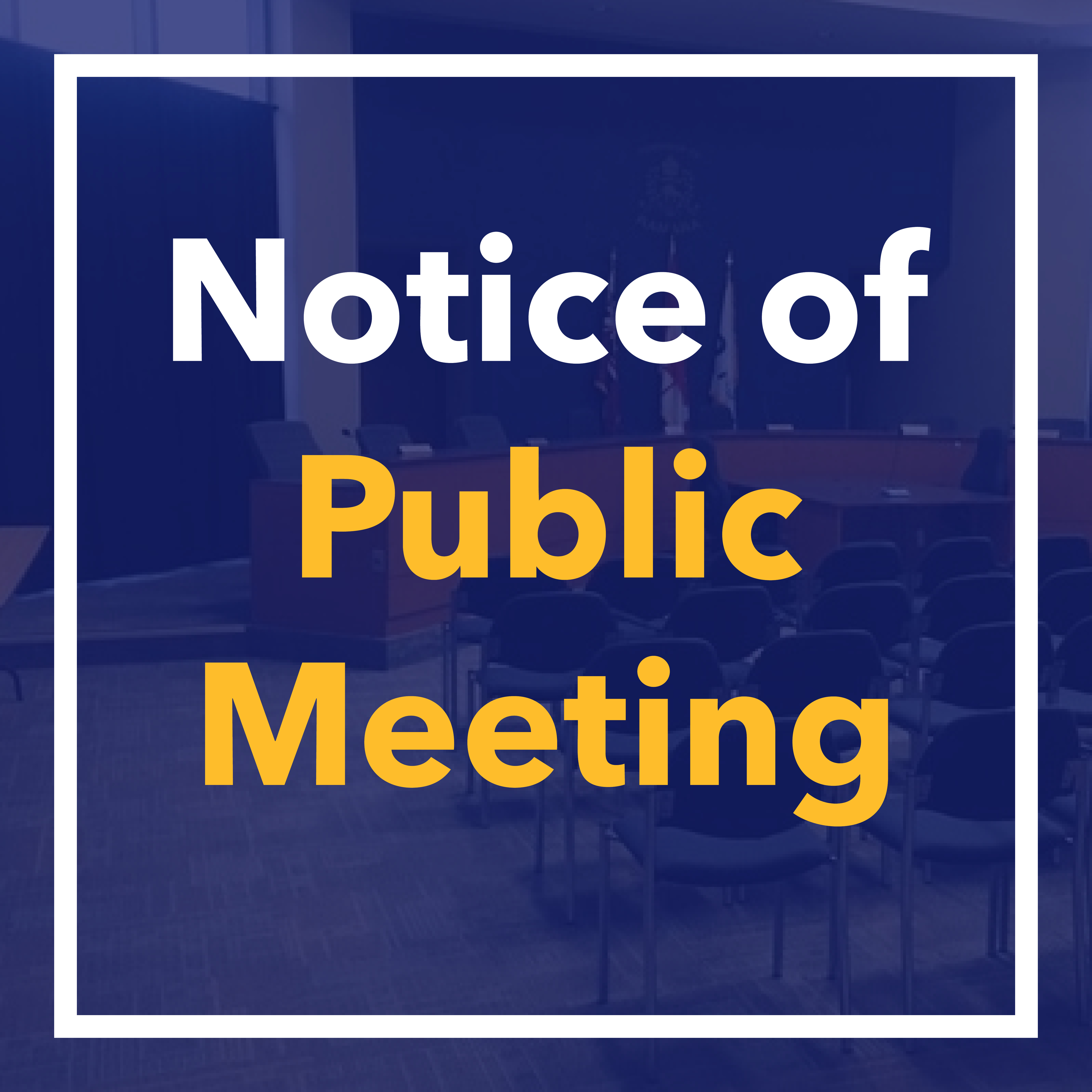 Notice of Public Meeting wording