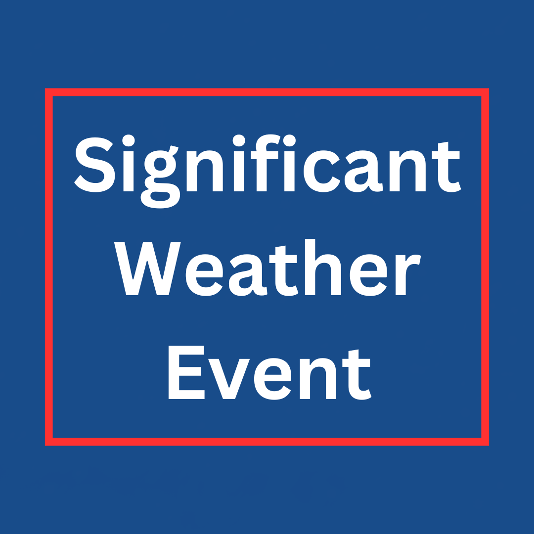 Significant Weather Event