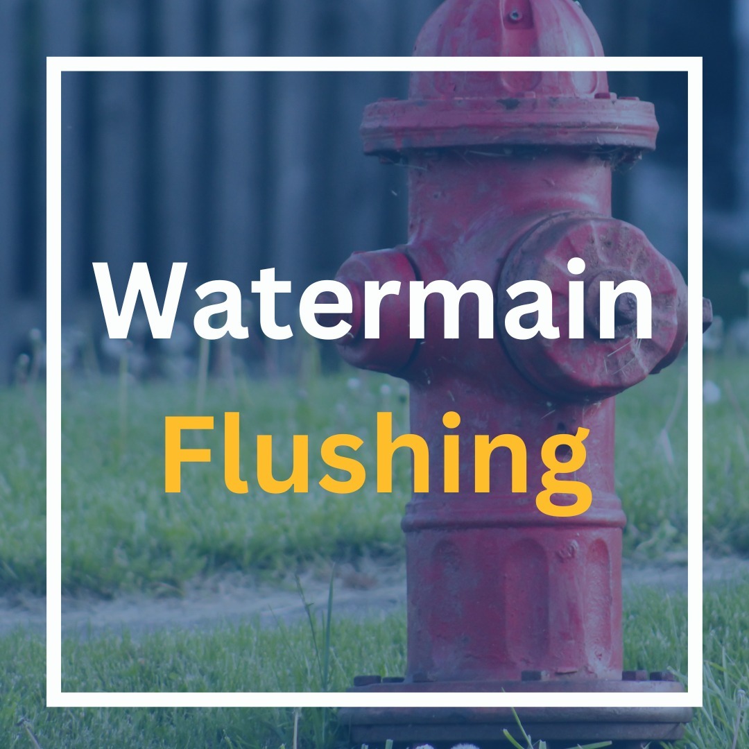 Watermain Flushing