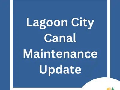 Lagoon City Canal Maintenance Update